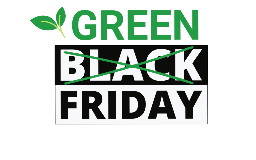 Black or Green Friday ?