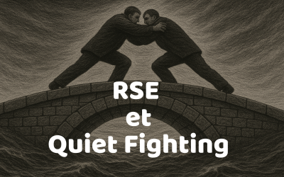 RSE et « Quiet Fighting »